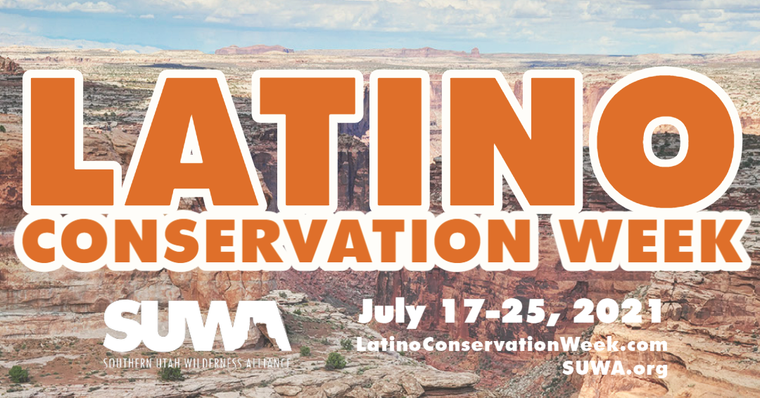 Latino Conservation Week celebrates Latino care for, and inheritance of, Utah's sandstone landscapes.